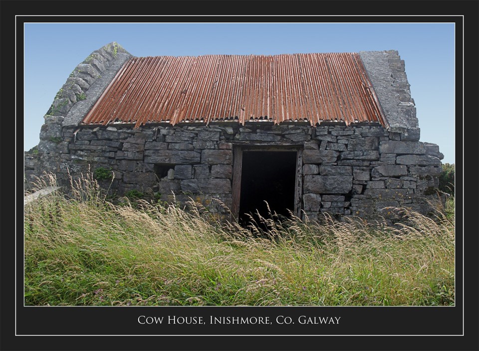 Cow House, Inishmore, Co. Galway